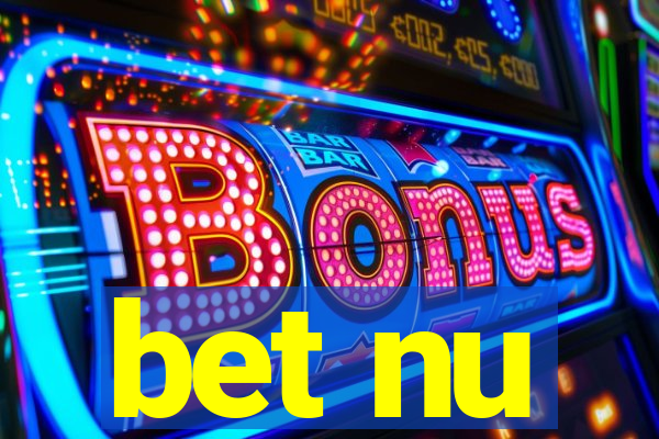 bet nu