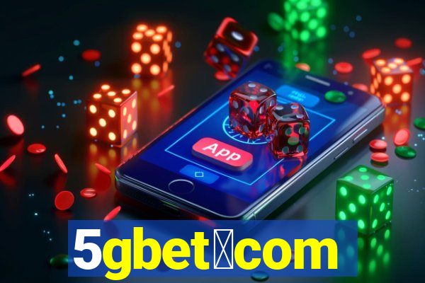 5gbet。com