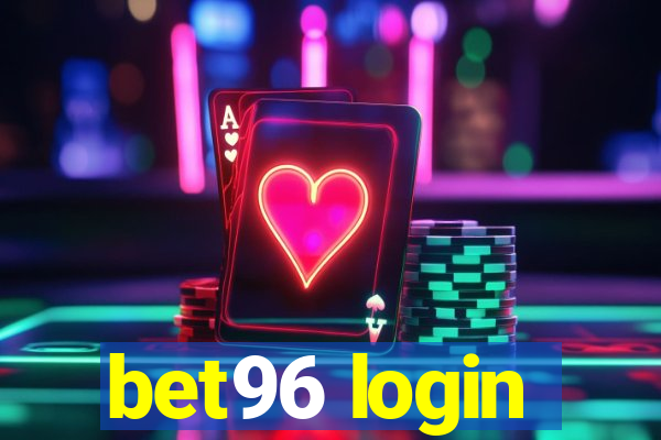 bet96 login