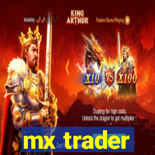 mx trader