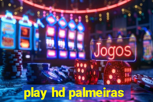 play hd palmeiras