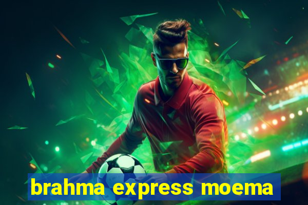 brahma express moema