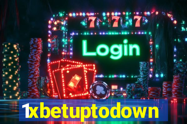 1xbetuptodown