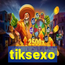 tiksexo