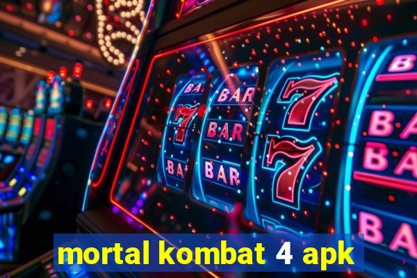 mortal kombat 4 apk