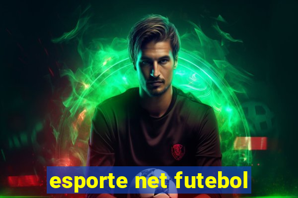 esporte net futebol