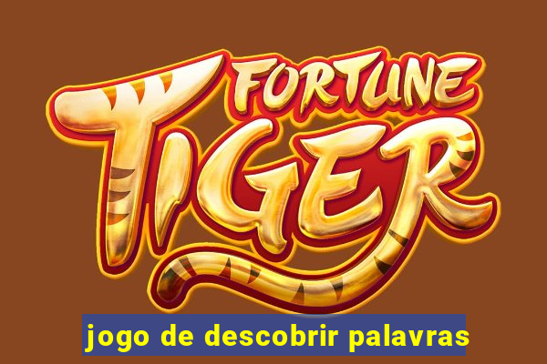 jogo de descobrir palavras