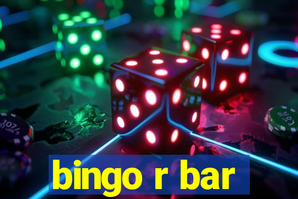 bingo r bar