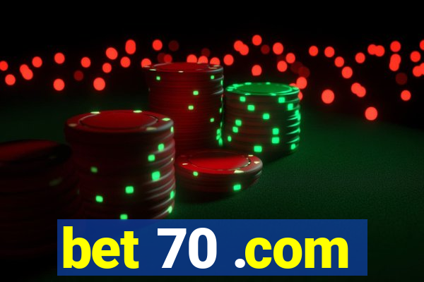 bet 70 .com