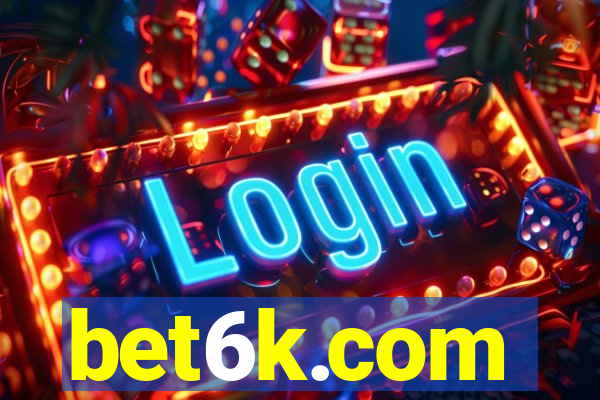 bet6k.com