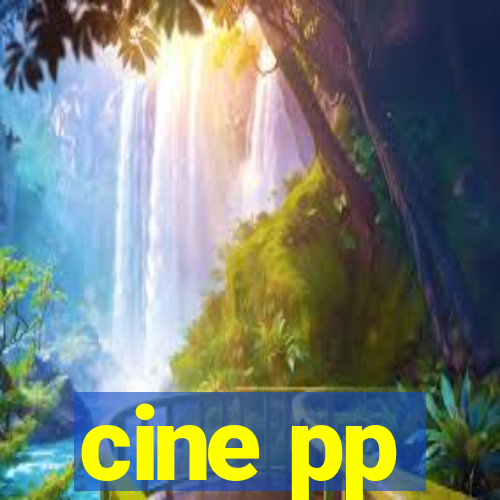 cine pp