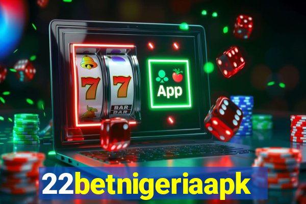 22betnigeriaapk