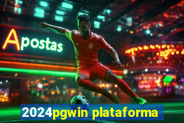 2024pgwin plataforma