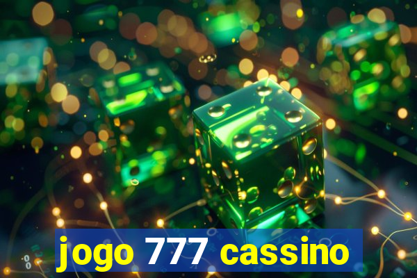 jogo 777 cassino