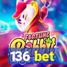 136 bet