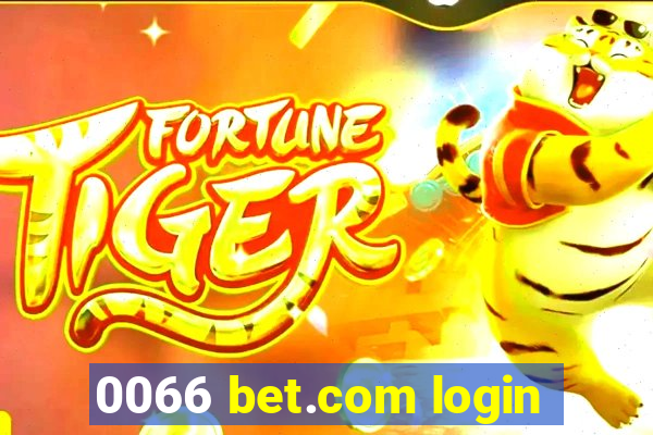 0066 bet.com login