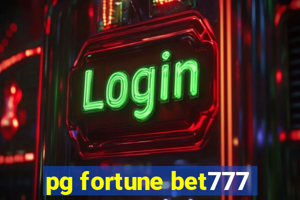 pg fortune bet777