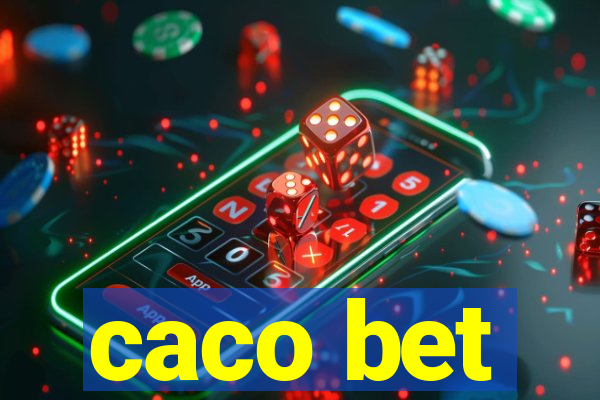 caco bet