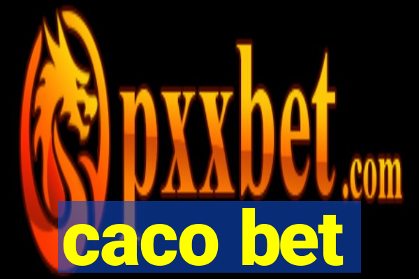 caco bet