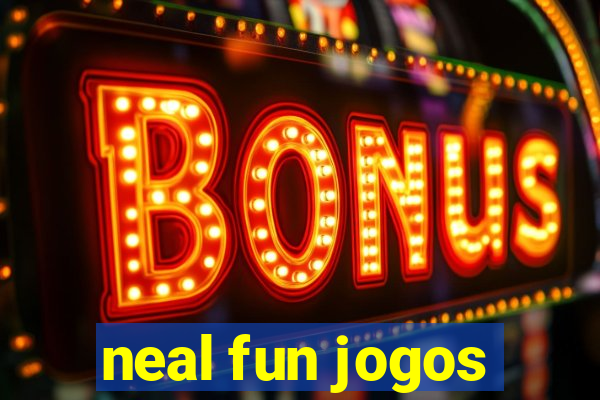 neal fun jogos