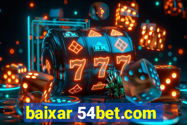 baixar 54bet.com