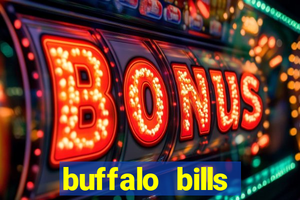 buffalo bills resort & casino