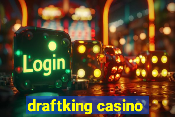 draftking casino