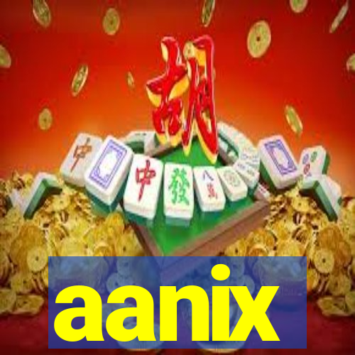 aanix