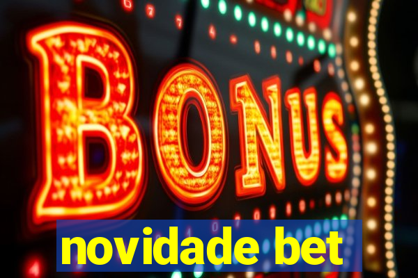 novidade bet