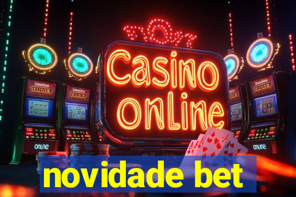 novidade bet