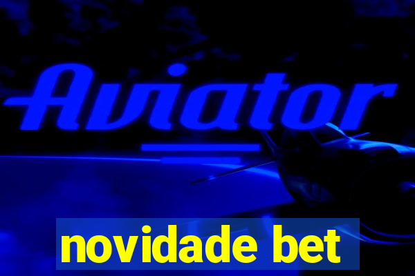 novidade bet