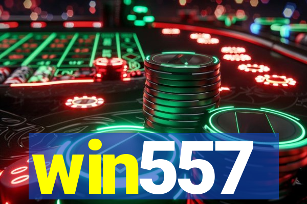 win557