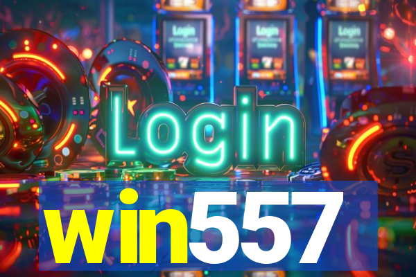 win557