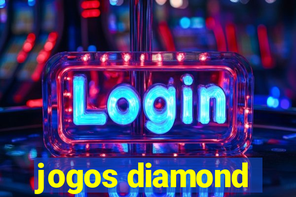 jogos diamond