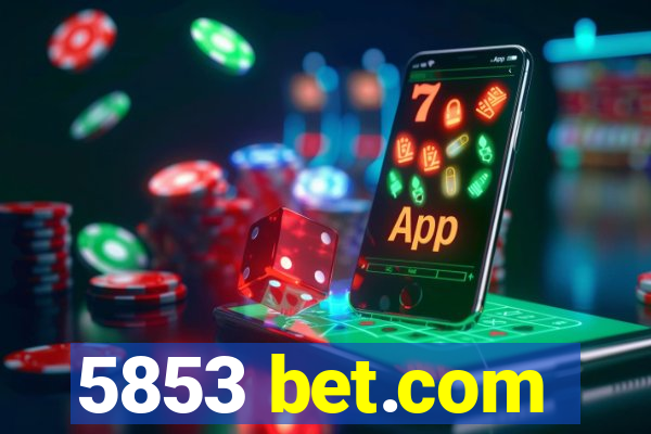 5853 bet.com