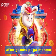 afun games paga mesmo