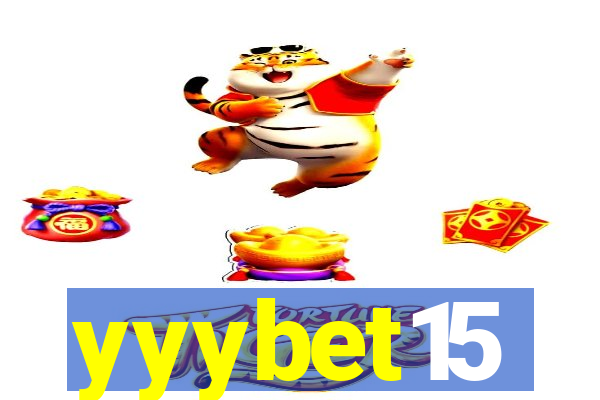 yyybet15