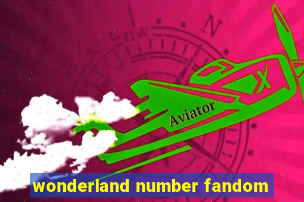 wonderland number fandom