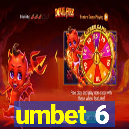 umbet 6