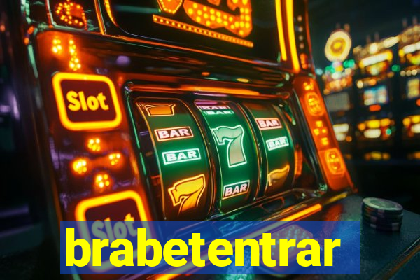 brabetentrar