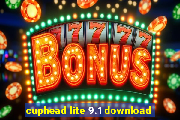 cuphead lite 9.1 download