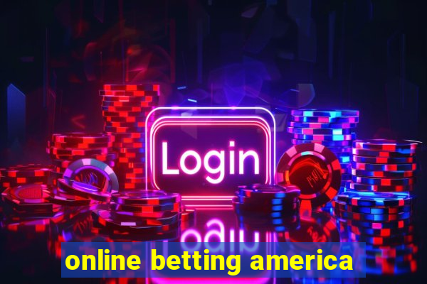 online betting america