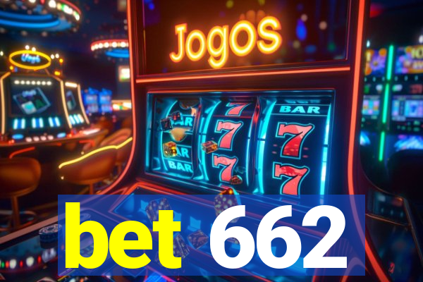 bet 662