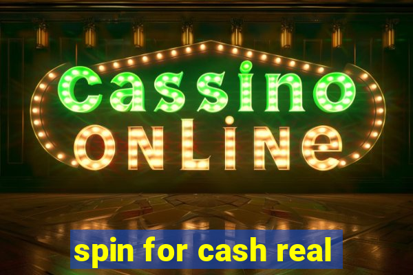 spin for cash real