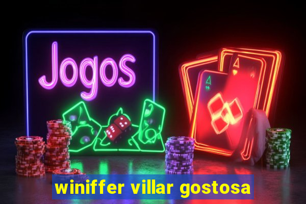 winiffer villar gostosa