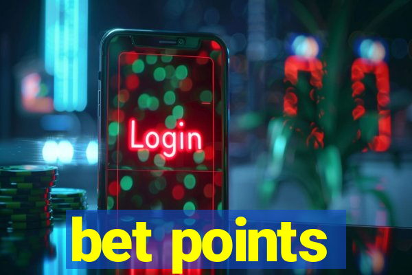 bet points