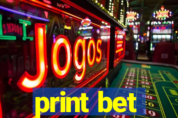 print bet