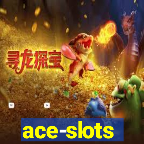 ace-slots