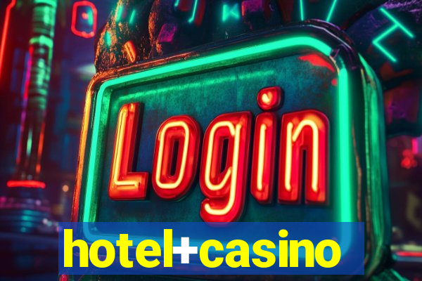 hotel+casino