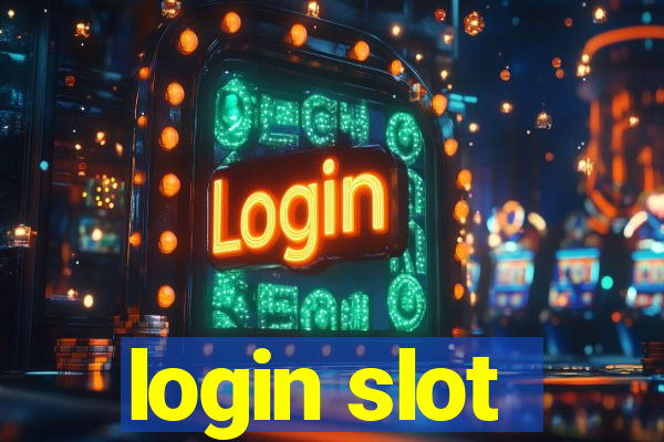 login slot